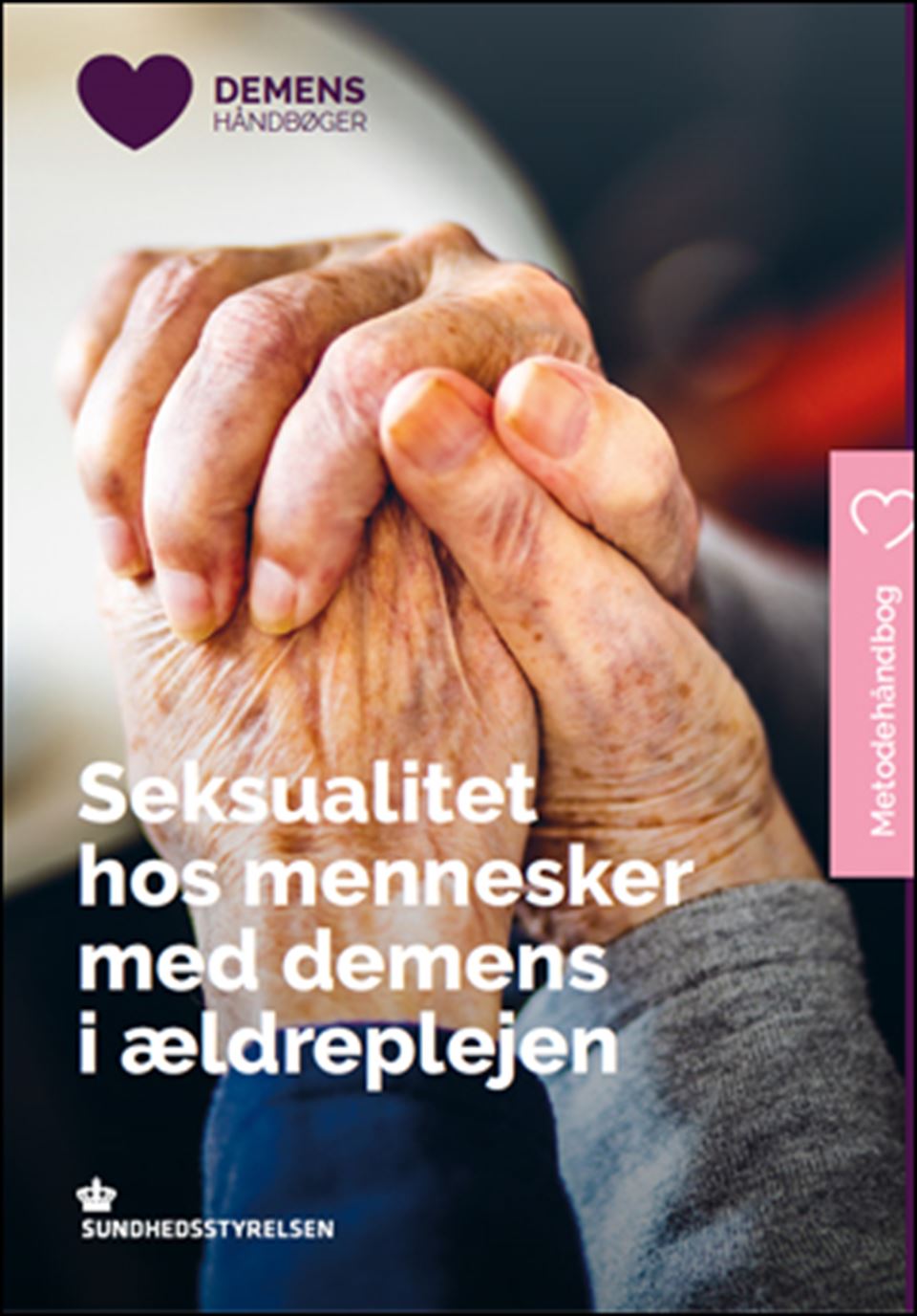 Demenshåndbog: Seksualitet hos mennesker med demens i ældreplejen