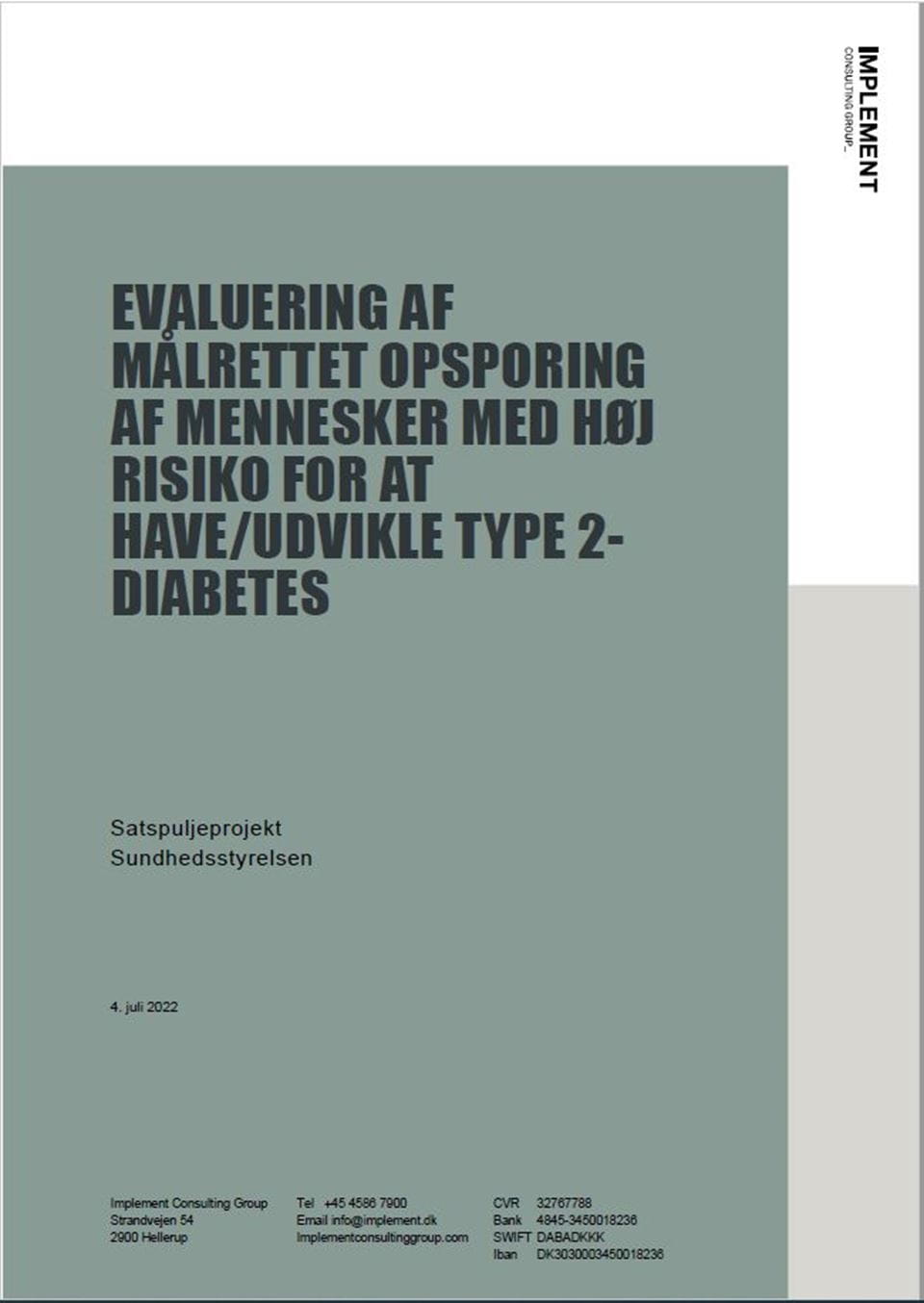 Evaluering af målrettet opsporing af mennesker med høj risiko for at have/udvikle type 2-diabetes