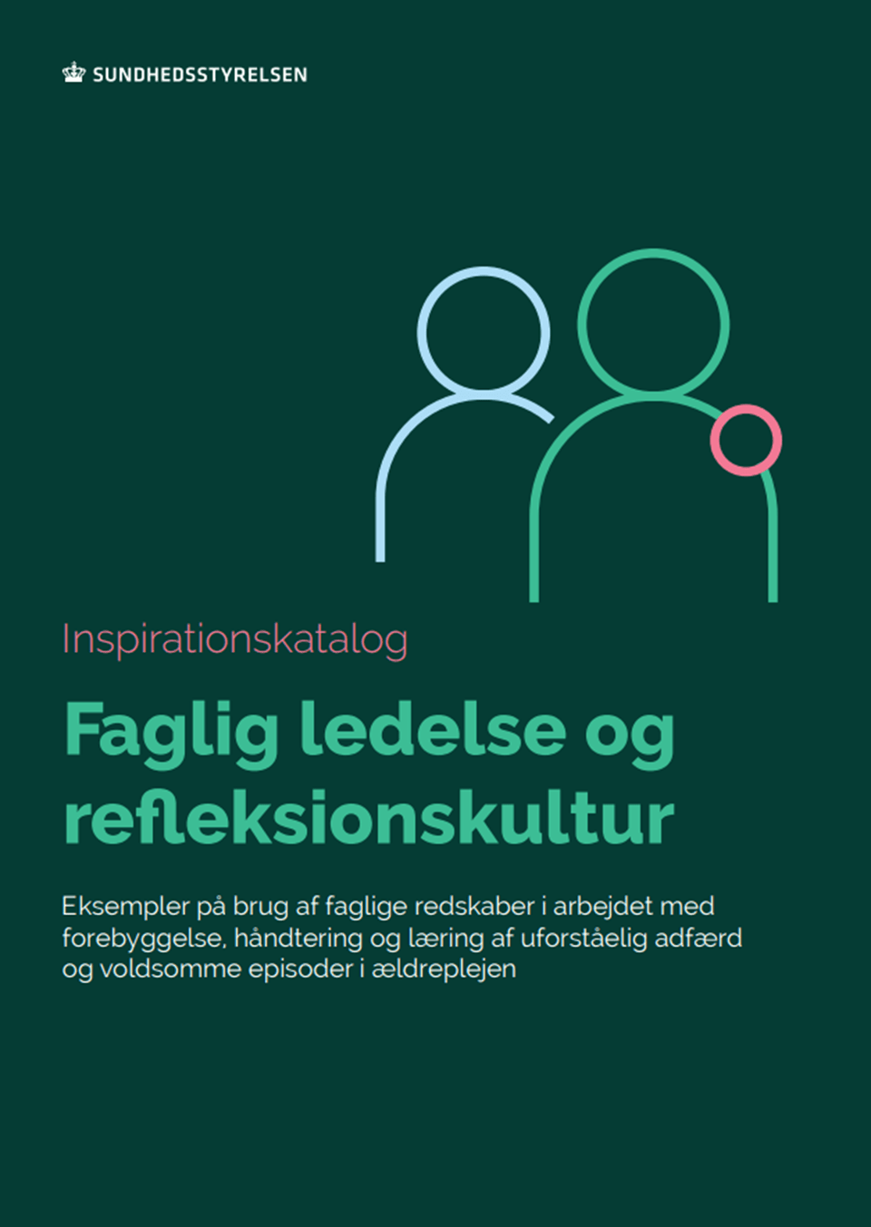 Inspirationskatalog: Faglig ledelse og refleksionskultur