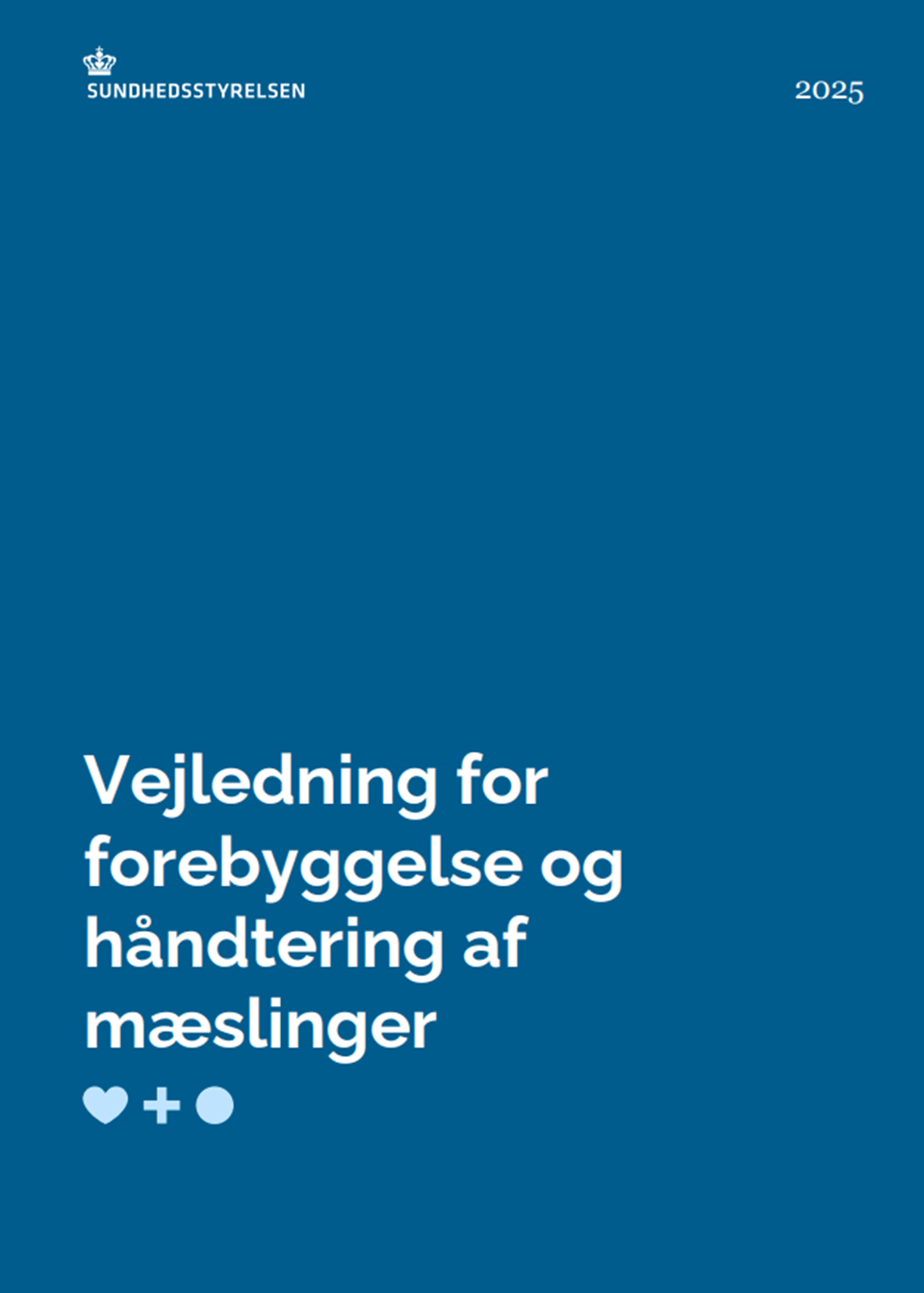 Vejledning for forebyggelse og håndtering af mæslinger