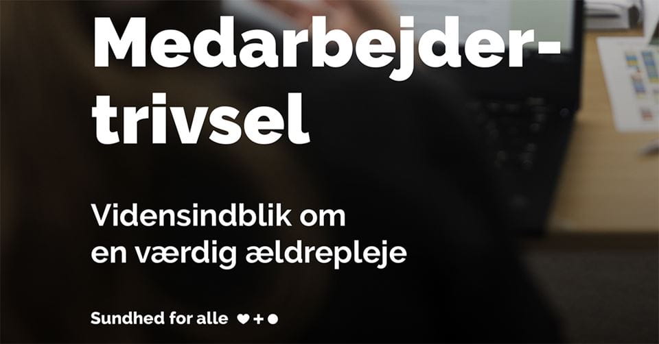 Vidensindblik om medarbejdertrivsel